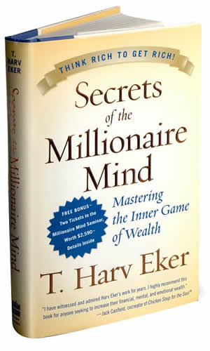 Harv Eker's "Secrets of the Millionaire Mind"